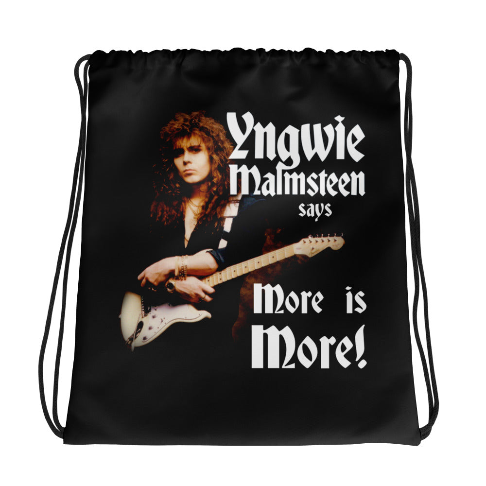 Yngwie Malmsteen says More is More Drawstring bag